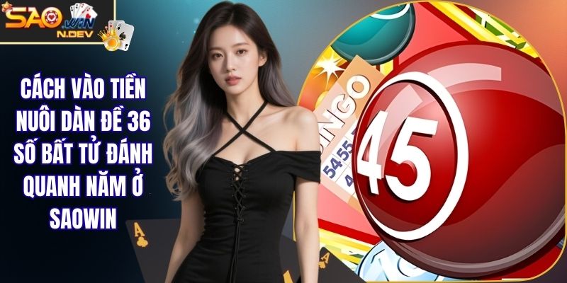 dàn đề 36 số
